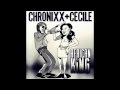 Chronixx And Cecile African King Bonus Track