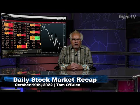 October 19th, Daily Market Recap - 2022