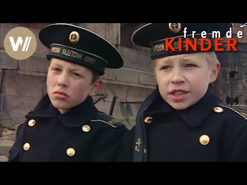 Zwei Kadetten aus Kronstadt | Doku-Reihe "Fremde Kinder" - Russland (3sat)
