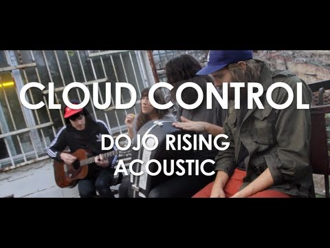 Cloud Control - Dojo Rising - Acoustic [ Live in Paris ]