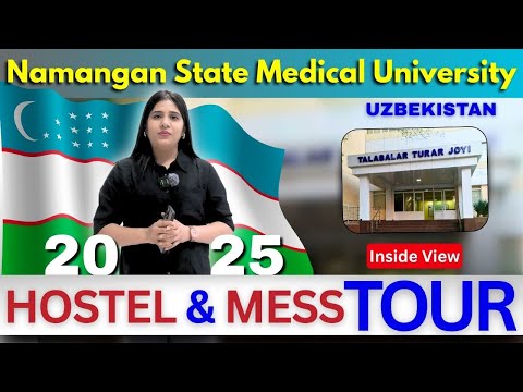 Namangan State Medical University | Hostel & Mess Tour 2025 | Top Medical University in Uzbekistan