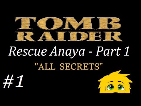 TRLE: Rescue Anaya - Part 1 - (Level 1) The Forgotten Crypts of Giza