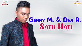 Download lagu Gerry Mahesa & Dwi Ratna - Satu Hati mp3