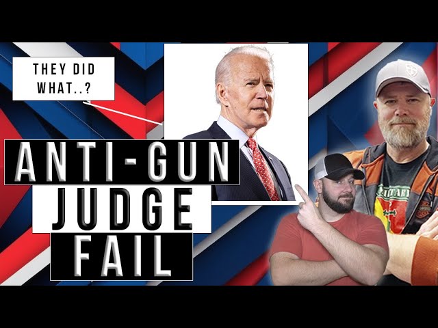 EPIC Gun Control Fail Judge Puts Biden DOJ Between A Rock & A Hard Place... This Is Awkward...