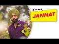 Jannat (Official Video) | B Praak | Jaani | Ammy Virk | Tania | Latest Punjabi Songs 2024