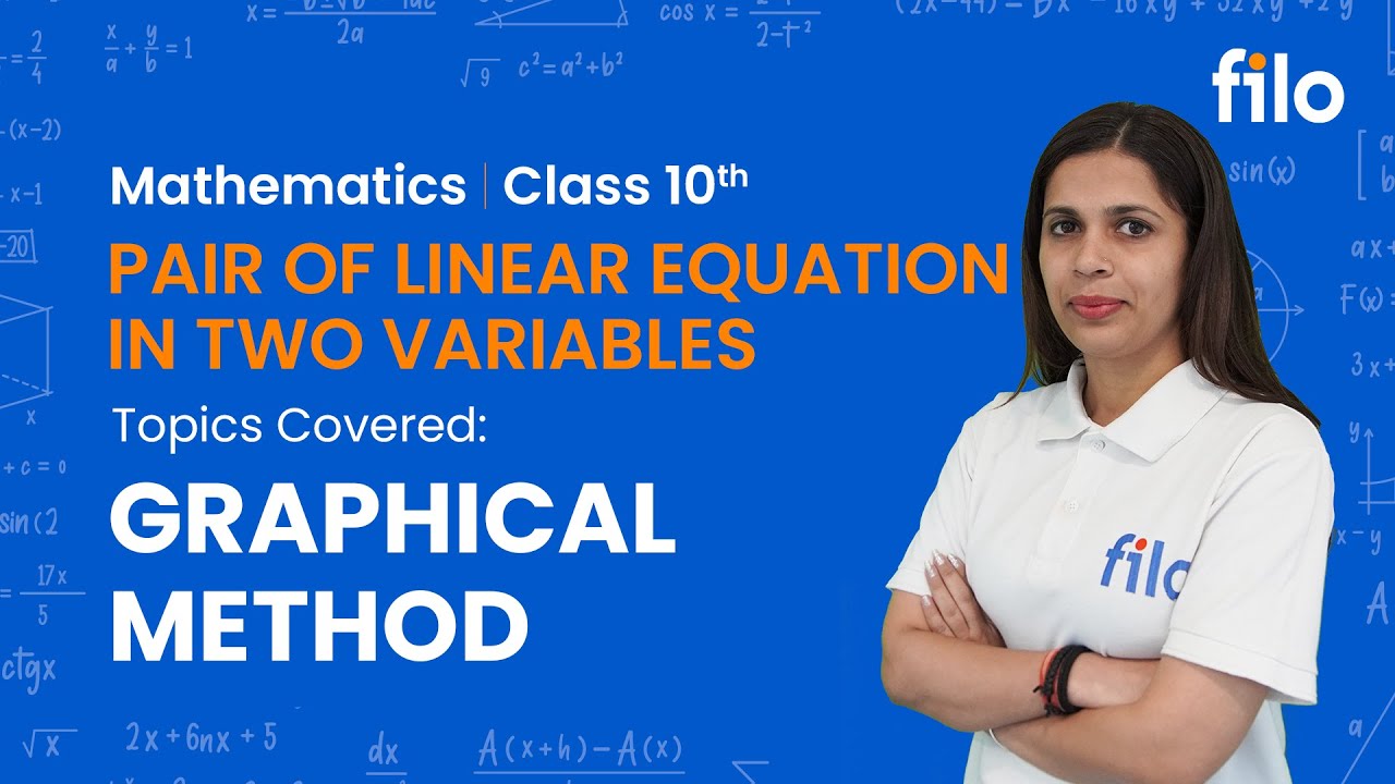 JAC Board 2026 | Pair of Linear Equation in Two Variables – Class 10 Math | L 1: Graphical Method