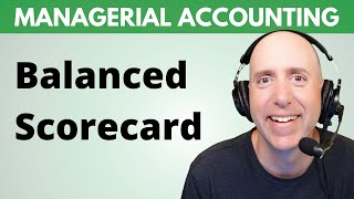 MA47 – Balanced Scorecard Explained (Beginner’s Intro)