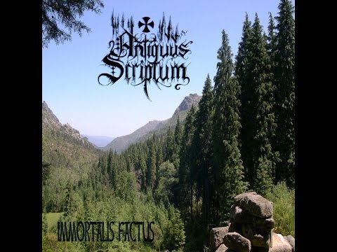 Antiquus Scriptum - Immortalis Factus (2008) (Full Album)