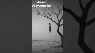 Download lagu Payung teduh - Resah mp3