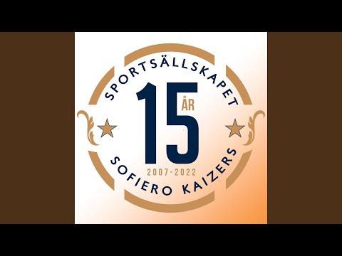 Sofiero Kaizers 15 (We Ride Together)