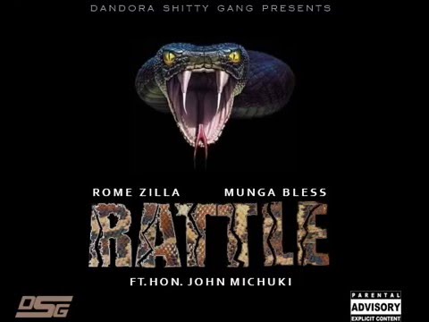 Dandora Shitty Gang - RATTLE Ft. John Michuki (AUDIO)
