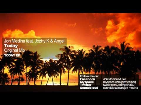Jon Medina feat. Jozhy K & Angel - Today (Original Mix)