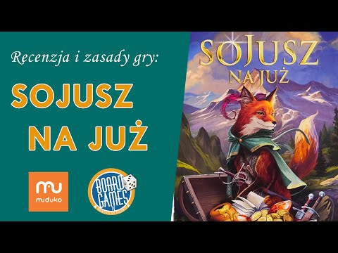 Sojusz na Już - recenzja i zasady