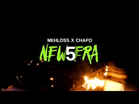 Mehloss ft. Chapo - New Era 5 (Clip)
