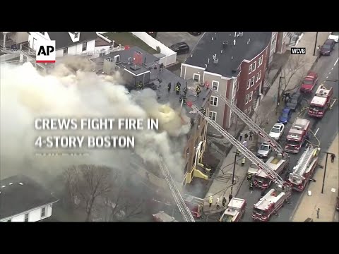 Crews fight fire in 4-story Boston building