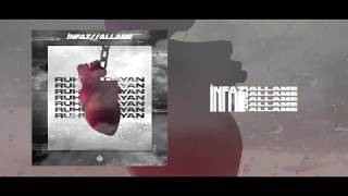 İnfaz Feat Allame - Ruhum Dayan (Official Audio )