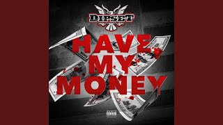 Have My Money