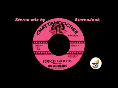 Murmaids - "Popsicles And Icicles"  [STEREO]