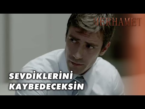 Fırat'tan Irmak'a Uyarı! - Merhamet Özel Klip