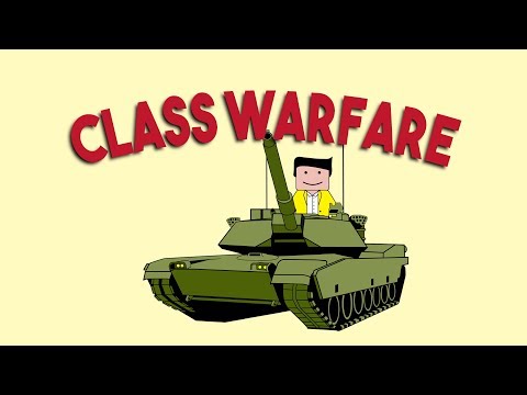 Welcome to the CLASS WAR! - Why Capitalism SUCKS - Part 2