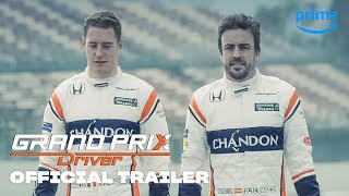 GRAND PRIX Driver - Official Trailer | Prime Video