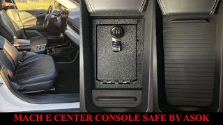 Mustang MACH E center console SAFE installation video and review.  Keep your valuables safe!!!