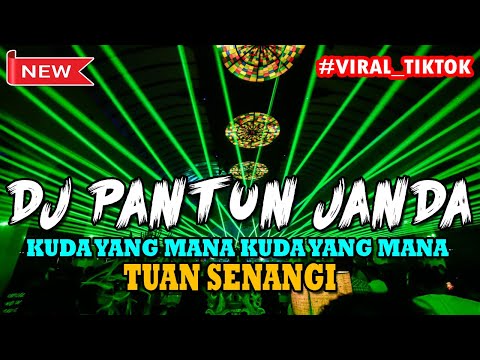 DJ KUDA YANG MANA KUDA YANG MANA !! JEDAG JEDUG VIRAL TIKTOK FULL BASS YANG KALIAN CARI 2023