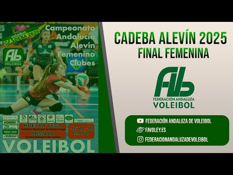 CADEBA ALEVÍN 2025 - FINAL FEMENINA
