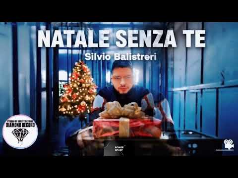 Silvio Balistreri Natale Senza Te 2025
