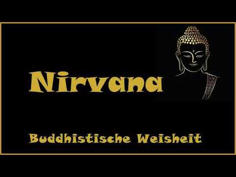 Zur Inspiration: Nirvana - Buddhistische Weisheit