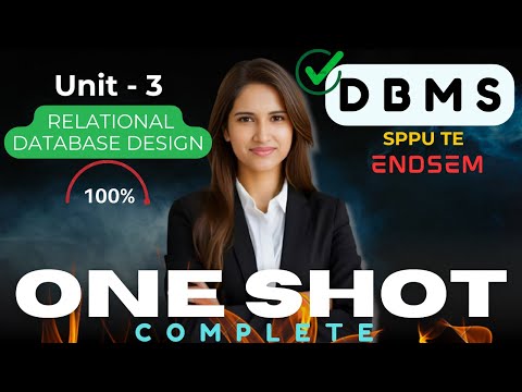 DBMS Unit-3 Relational Database Design | Complete ONE SHOT 🔥| SPPU TE | #dbmsunit3 #sppu #sppuDBMS