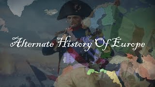 Alternate History Of Europe - Introduction