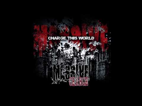 Massive Charge - Charge This World (2012) Full Album (Deathgrind)