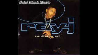 Ray J - Everything You Want (Bad Boy Remix) (feat Lil Cease)