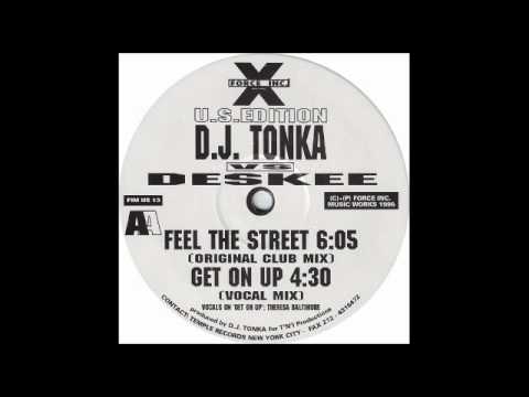 Dj Tonka vs Deskee - Get on Up (Vocal Mix)