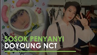 Rayakan Ultah ke 27, Begini Sosok Doyoung NCT yang Berharap Dapat Duet dengan EXO
