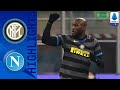 Inter 1-0 Napoli | Lukaku Takes Inter to Within a Point of the Top | Serie A TIM