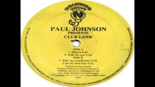 Paul Johnson - With My Eyes (remix)