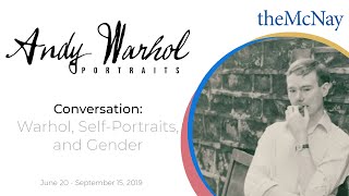 Conversation: On Warhol, Self-Portraits, and Gender video