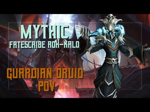 Mythic Fatescribe Roh-Kalo Guardian Druid | Sanctum of Domination Raid