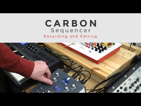 CARBON Recording and Editing
