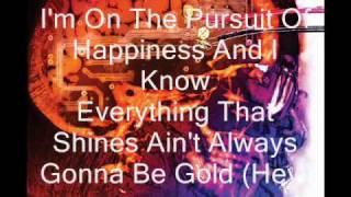 Kid Cudi- Pursuit of Happiness (Nightmare) Ft. MGMT and Ratatat -- Lyrics