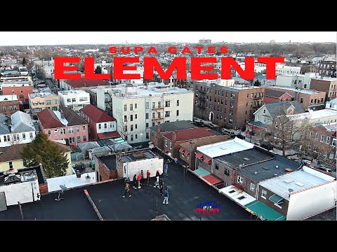 Supa Gates - Element | Dir. By @HaitianPicasso