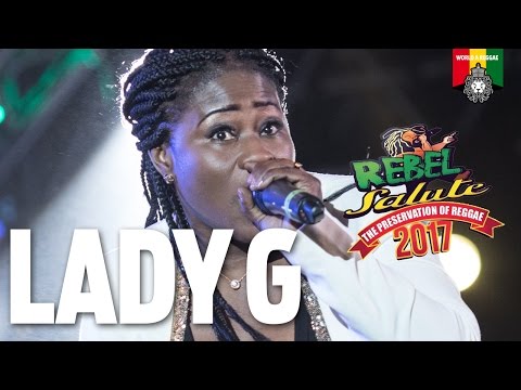 LADY G Live at Rebel Salute 2017