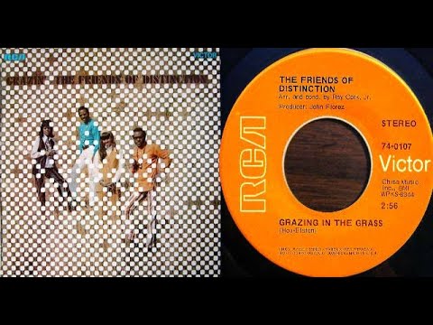 ISRAELITES:Friends Of Distinction - Grazing In The Grass 1969 {Extended Version}