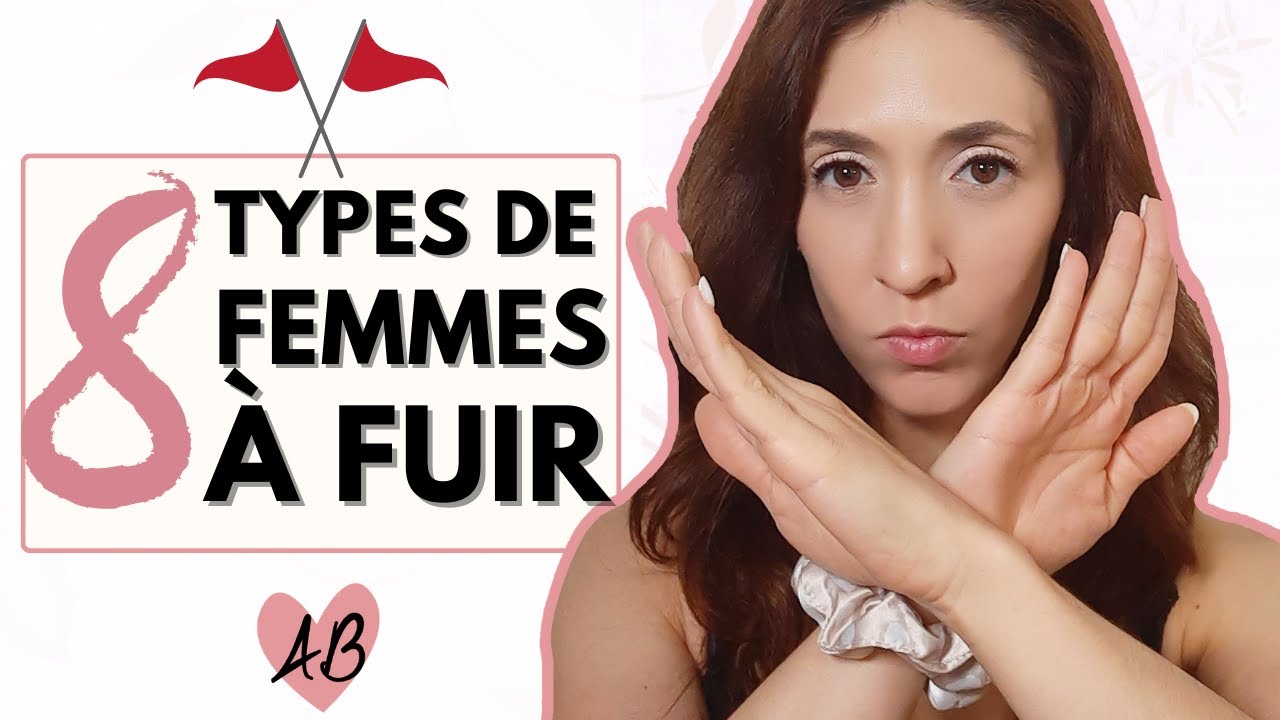 8 Types of Women to Avoid