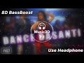Dance Basanti 8D Song Ungli Emraan Hashmi Shraddha Kapoor