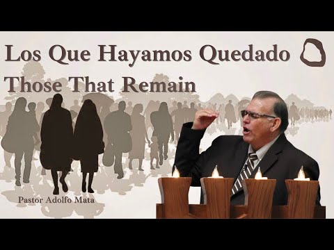 22-1211 "Los Que Hayamos Quedado"