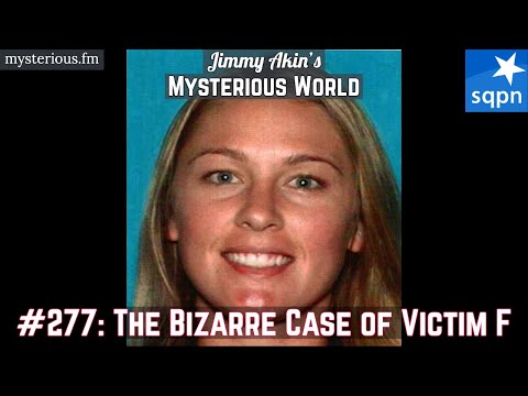The Bizarre Case of Victim F (Denise Huskins, Aaron Quinn) - Jimmy Akin's Mysterious World