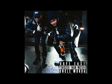 Dave East & Uncle Murda - ThiccerThanWater (FULL MIXTAPE)